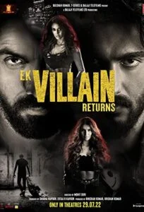 دانلود فیلم بازگشت یک تبهکار Ek Villain Returns 2022 دوبله فارسی